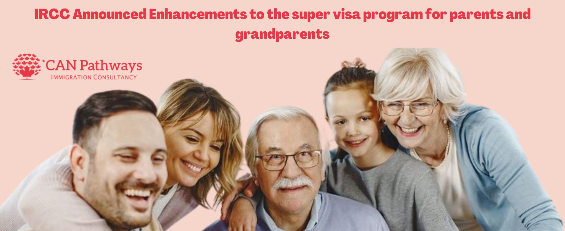 Super Visa for Parents and Grandparents