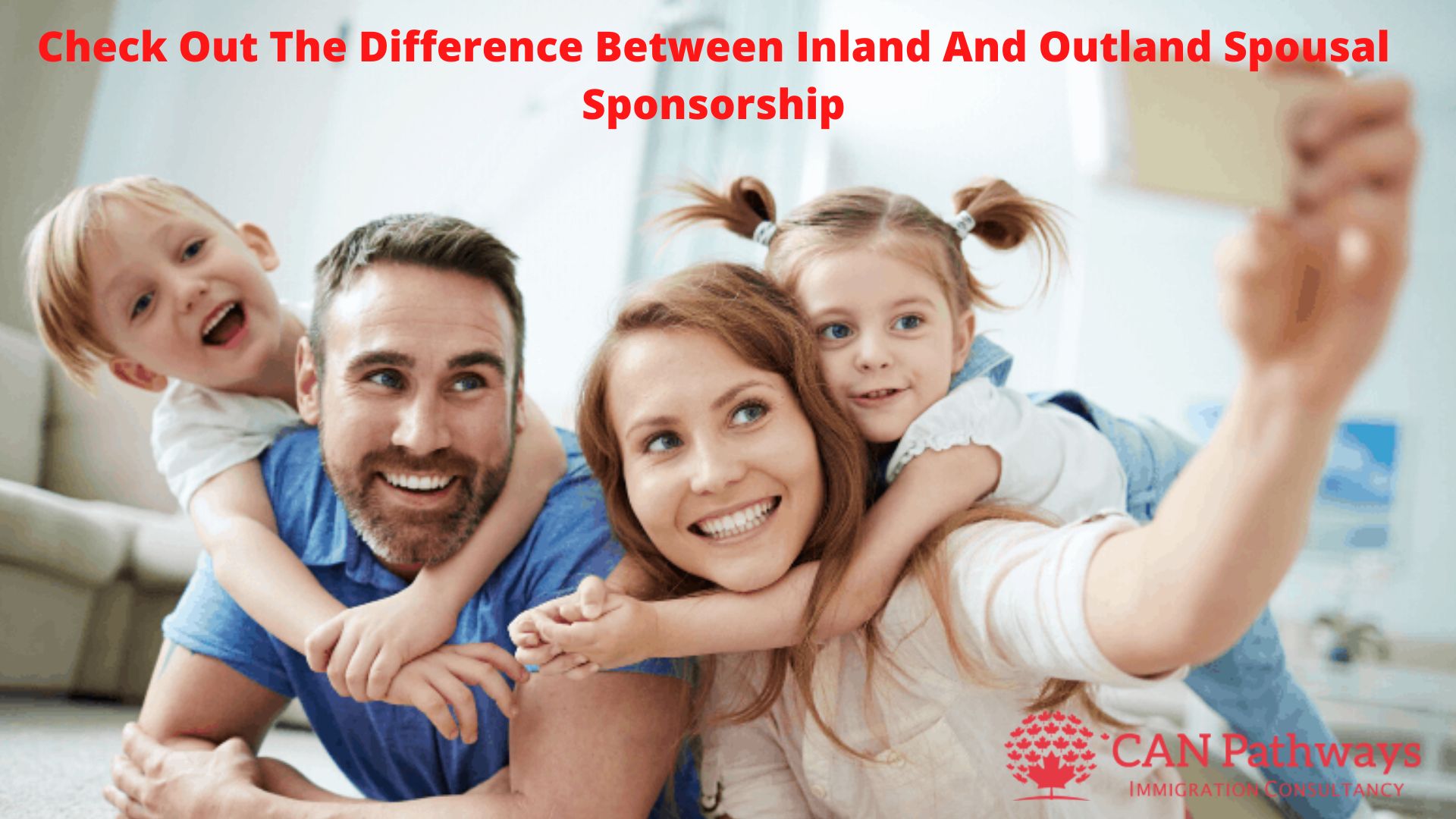Inland And Outland Spousal Sponsorship