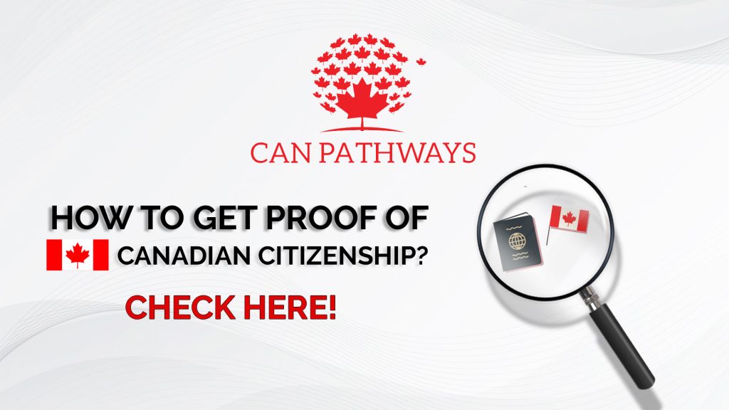 How To Get Proof Of Canadian Citizenship