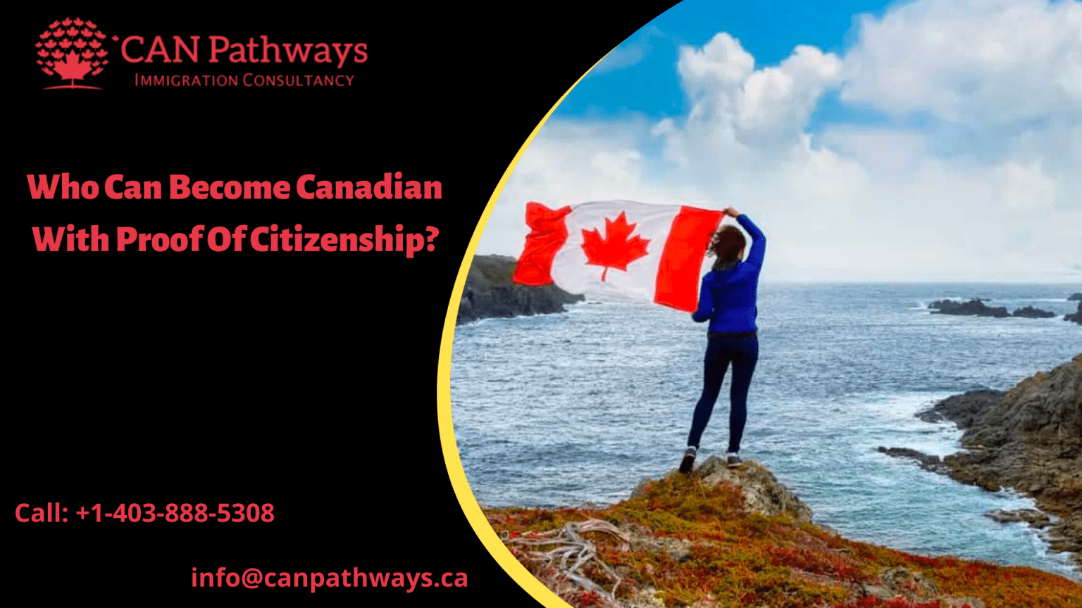 Who can Canadian with proof of citizenship? CAN Pathways
