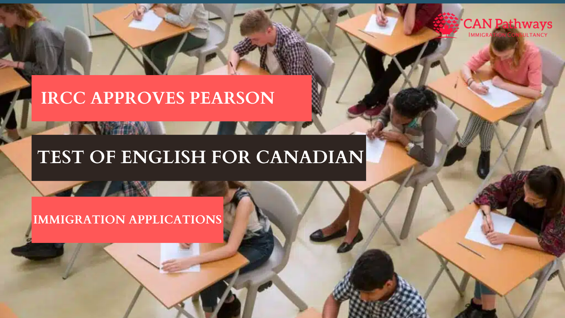 IRCC Approves Pearson Test Of English For Canadian Immigration ...