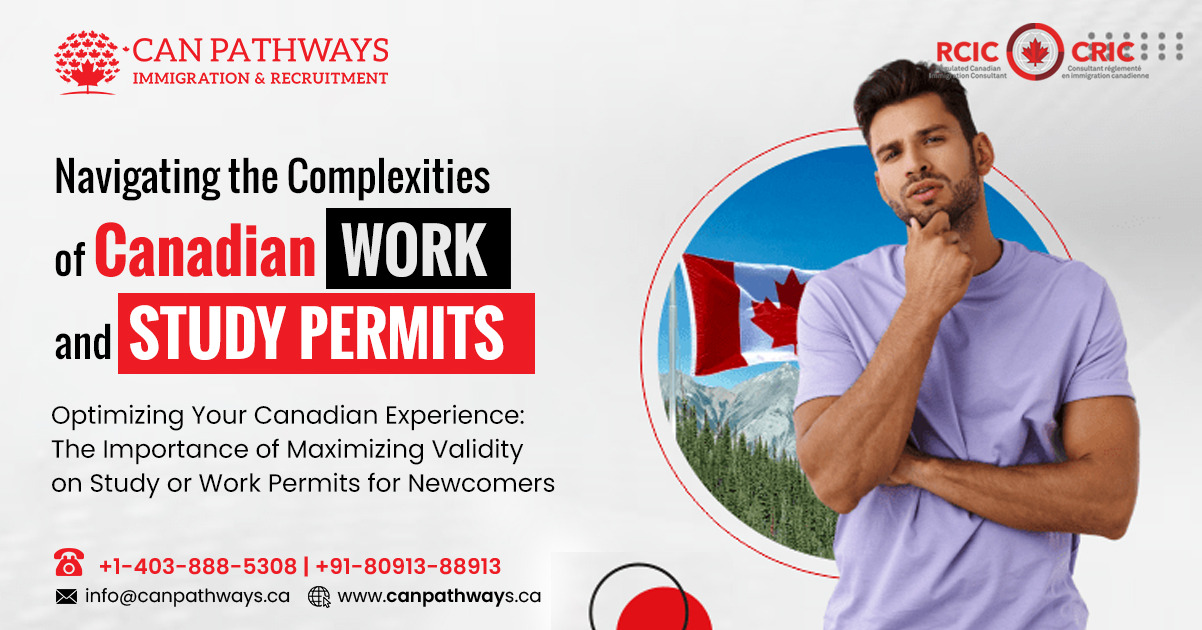 Work and Study Permits