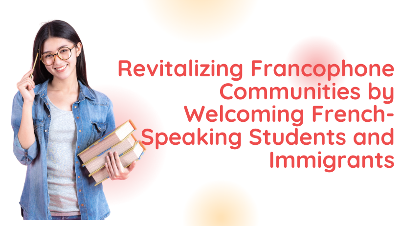 French-Speaking Students and Immigrants